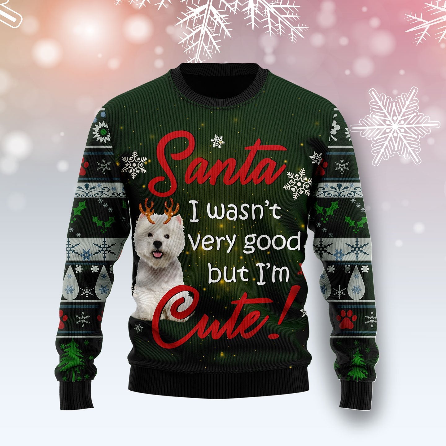 West Highland White Terrier I’M Cute Sweater, Ugly Christmas Sweater For Dog Lovers