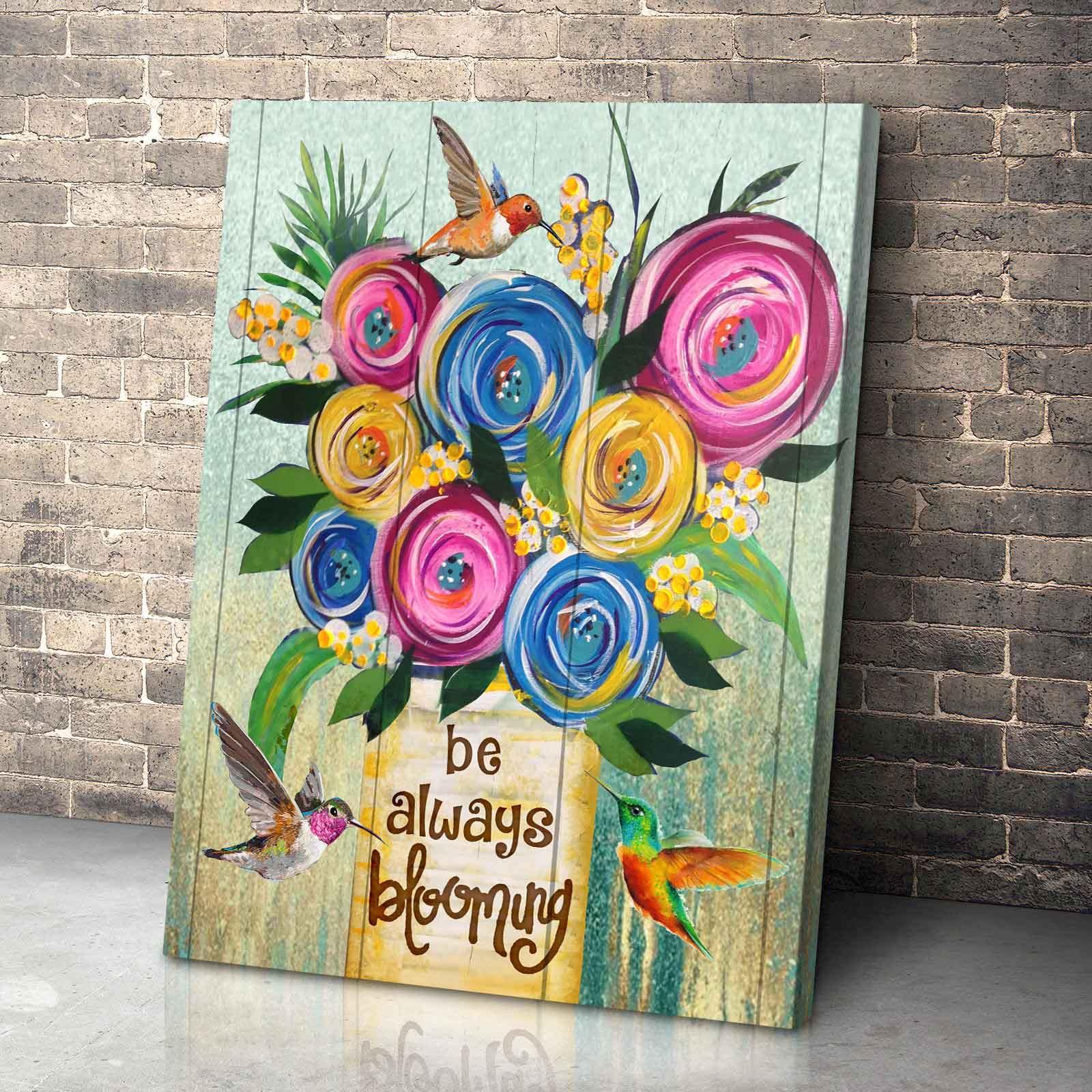 Be Always Blooming Hummingbird Premium Wall Art Canvas