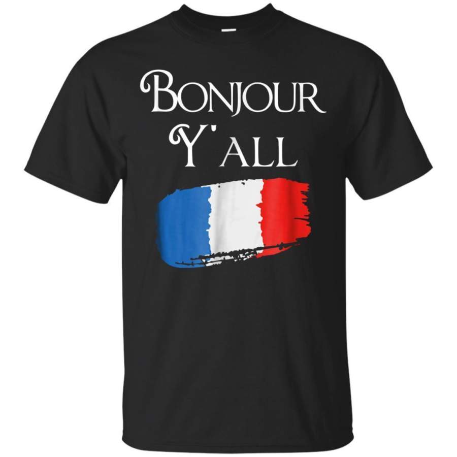 AGR Bonjour Yall Funny French Flag Shirt France Lover Gift Jaq T-shirt