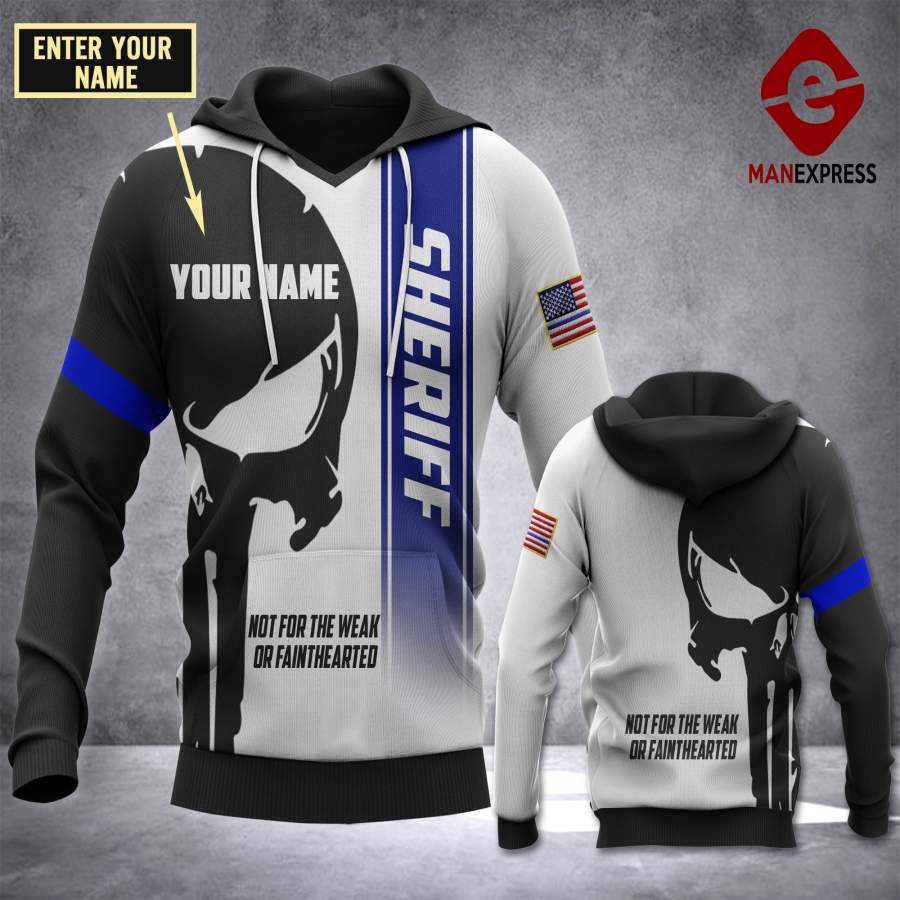 TT CUSTOMIZE SHERRIF – NOT FOR THE WEAK HOODIE PNS