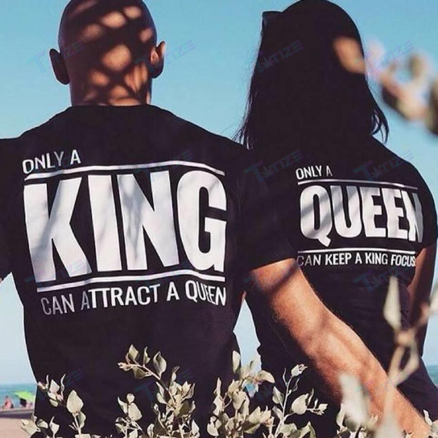 Couple Matching Shirts Only A King & Queen Couple Gift Graphic Unisex T Shirt, Sweatshirt, Hoodie Size S – 5Xl