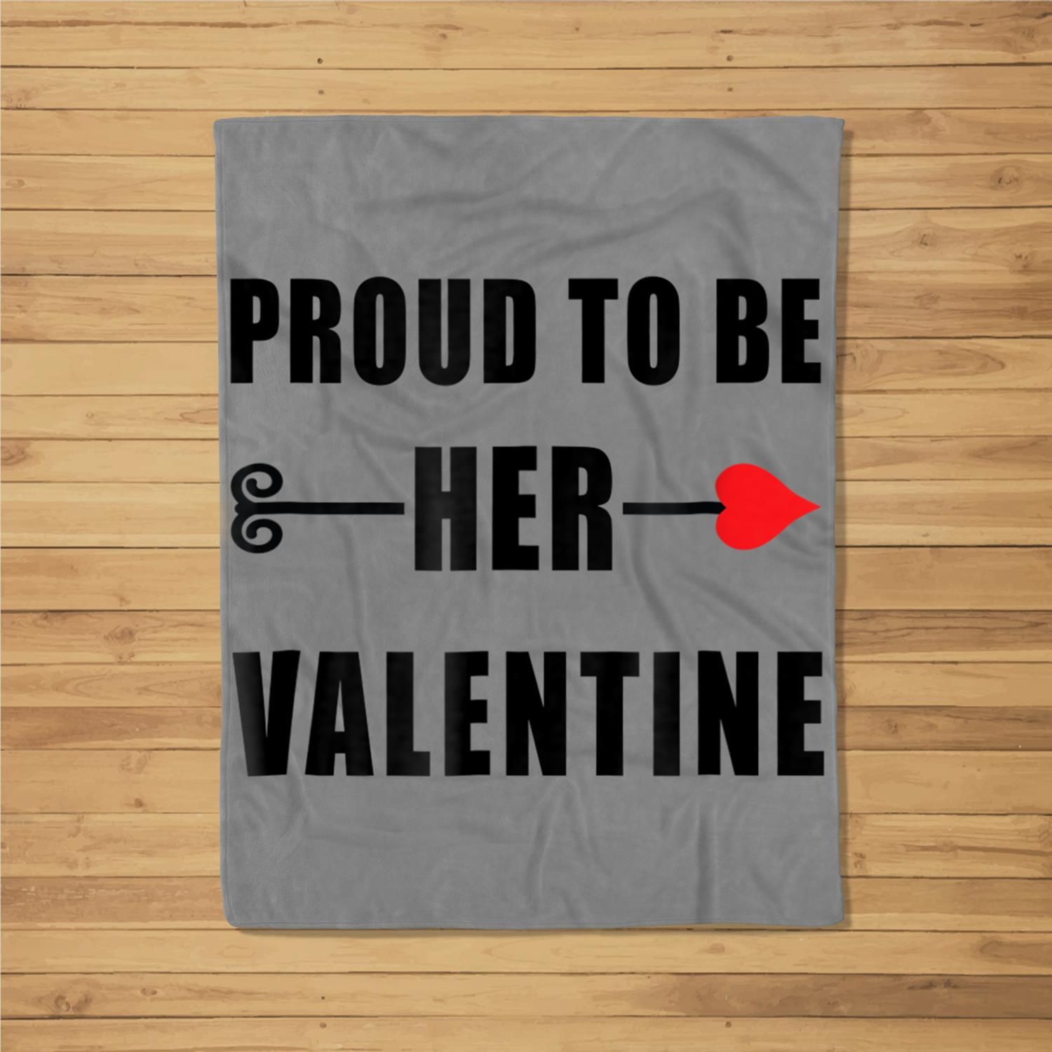 Valentine’s Day Couples Proud To Be Her Valentine Fleece Blanket