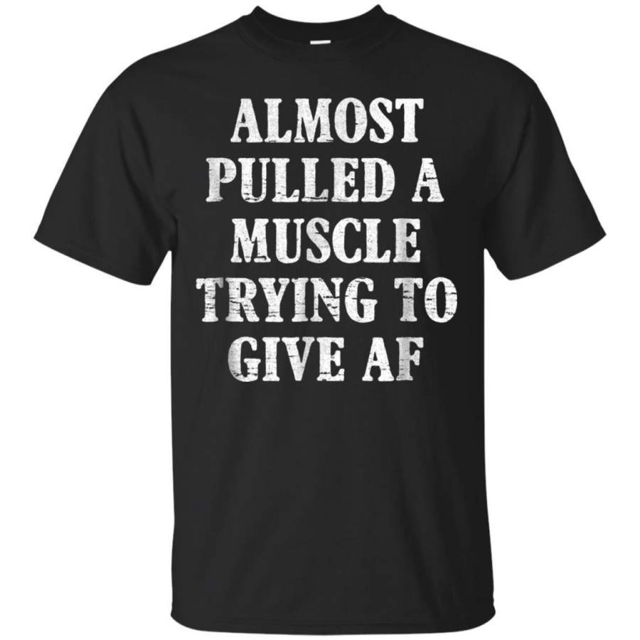 AGR Sarcasm Workout Funny Saying Tshirt Gym Exercise Fitness Jaq T-shirt