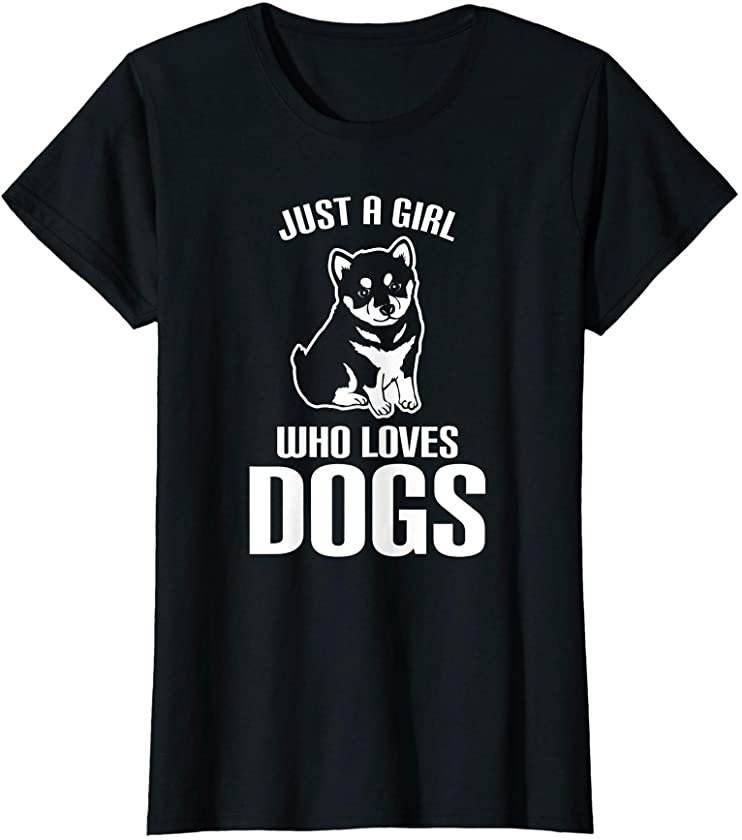 Womens Just A Girl Who Loves Dogs – Dog Lover Animal Care T-Shirt