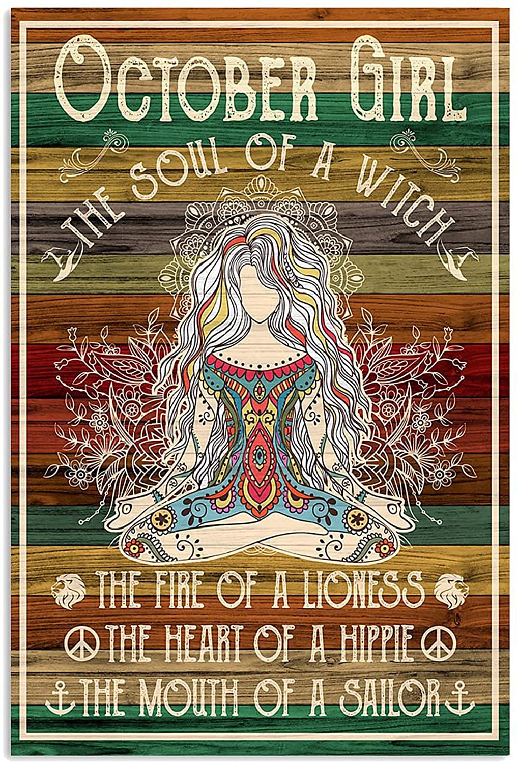 Girl Poster October Girl The Soul Of The Witch The Fire Of A Lioness The Heart Of A Hippie The Mouth Of A Sailor Wall Decor Decorative Home For Bedroom Gift For Friend And Relative No Frame
