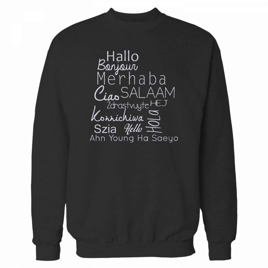 World Languages Hello Sweatshirt