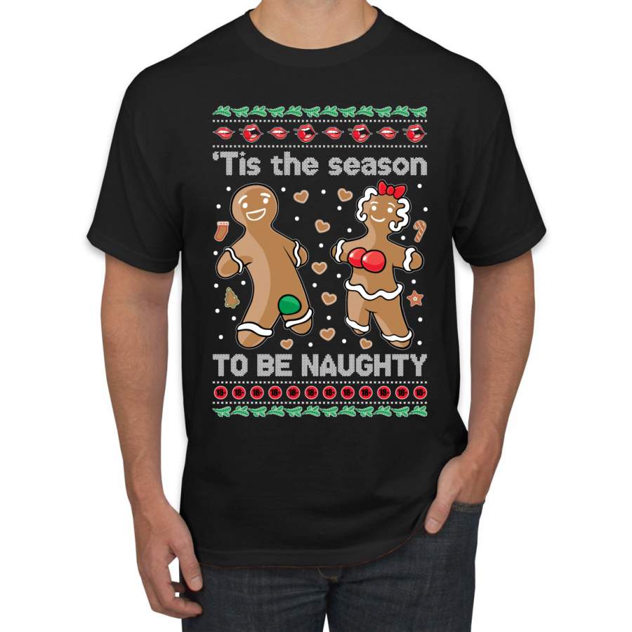 Tis Season to get Naughty Xmas Ugly Christmas Sweater Christmas Men’s Graphic T-Shirt