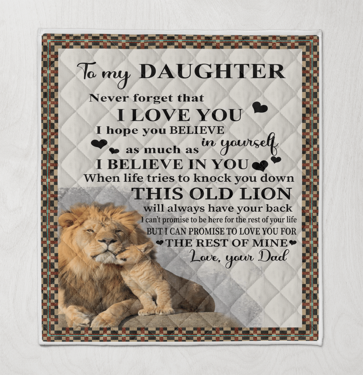 Wooni To My Daughter From Dad Never Forget That I Love You Lion Blanket Quilt Wq311219