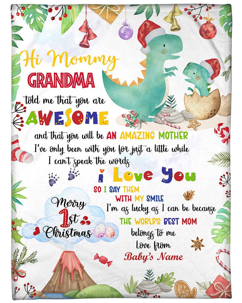 Custom New Baby Christmas Blanket Gift For Newborn, Grandma Told Me That You Are Awesome, Merry Our 1St Christmas Together