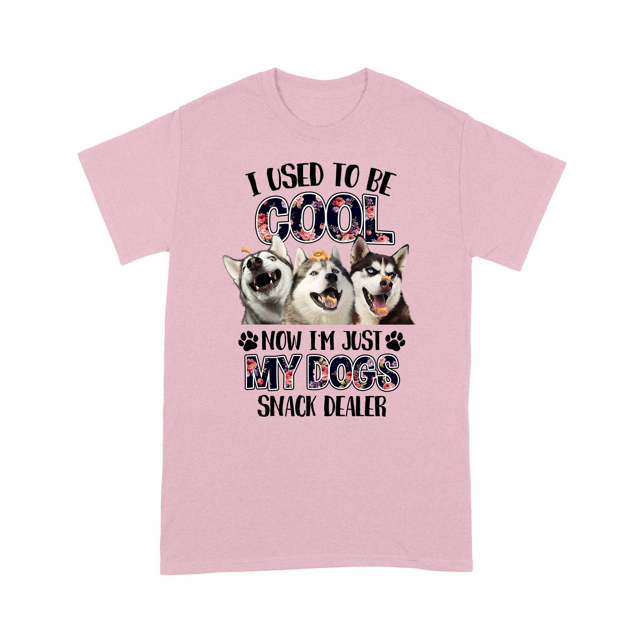 Siberian Husky My dogs cool snack dealer – Pink Standard T-shirt S M L XL 2XL 3XL 4XL 5XL 1207