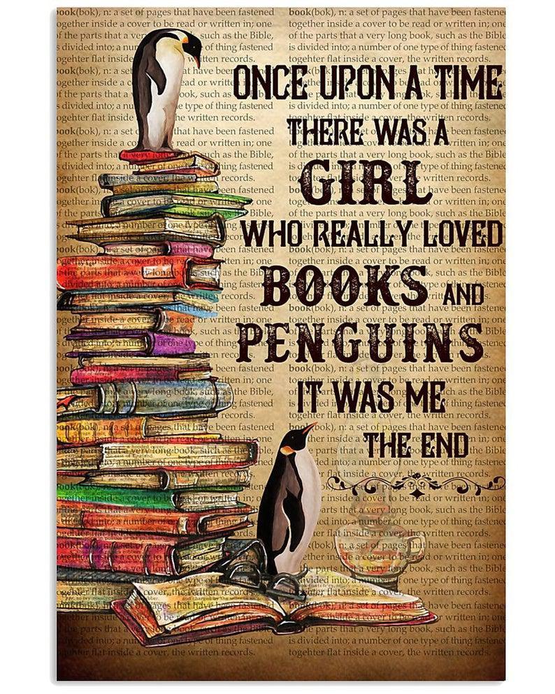 Once Upon A Time There Was A Girl Who Really Loved Book And Penguins Poster