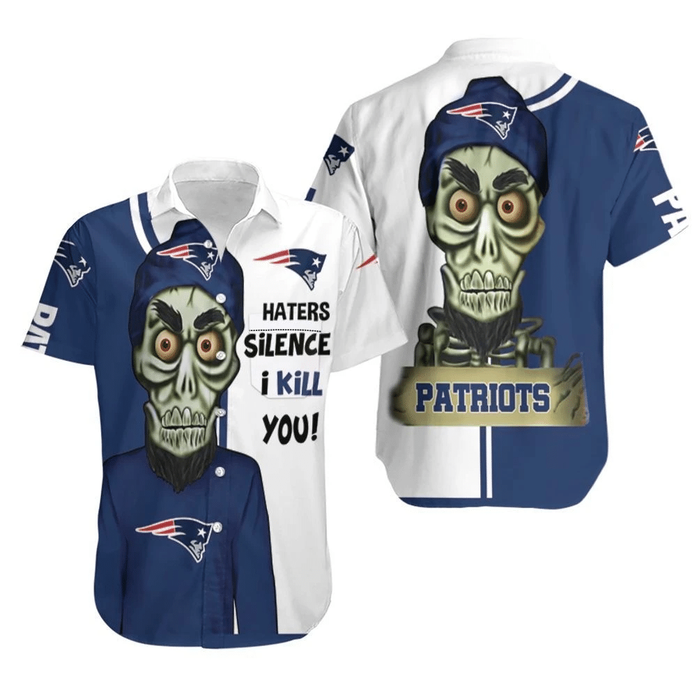 New England Patriots Haters I Kill You 3D Hawaiian Shirt Combo Beach