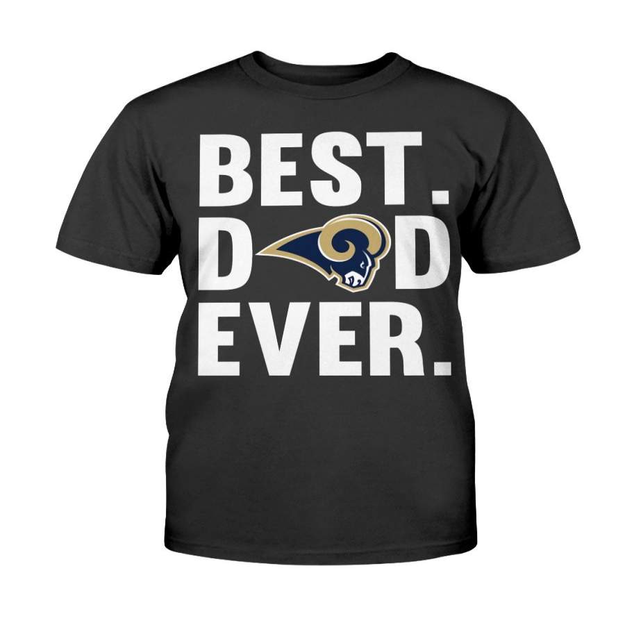 Best Dad Ever Los Angeles Rams shirt Father Day Cotton shirt