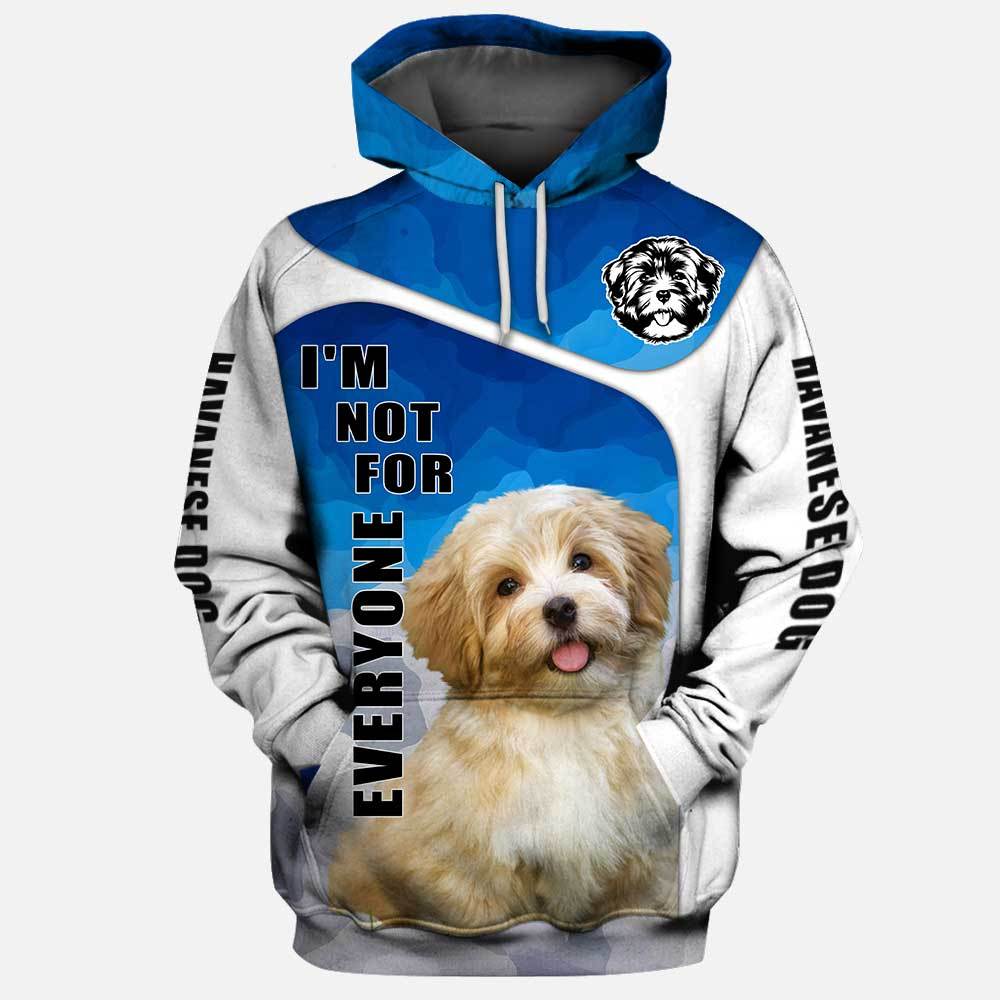 Havanese Dog Not For Everyone 3D Full Printing