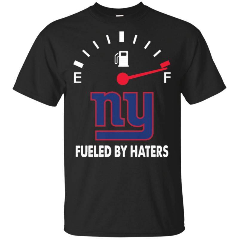 Discover Cool Fueled By Haters Maximum Fuel New York Giants Shirts Hoodie V-neck Tank Top