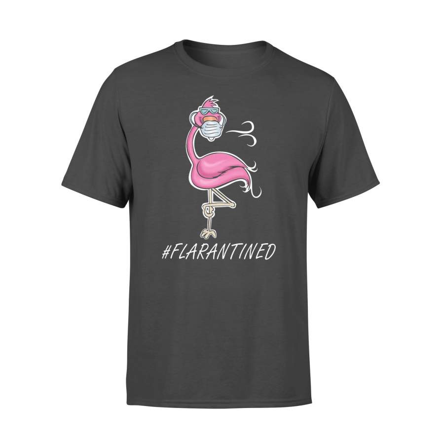 Flamingo Quarantined Flarantined Shirt