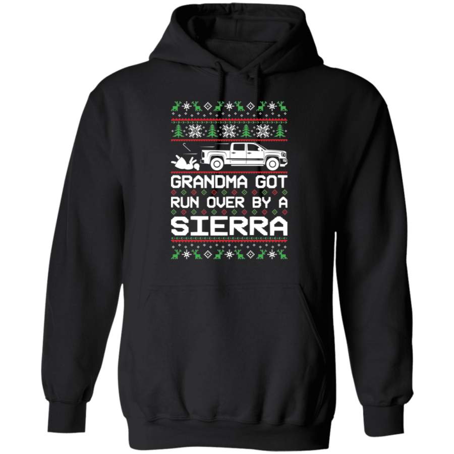 GMC Sierra Ugly Christmas Grandma Got Run Over Pullover Hoodie