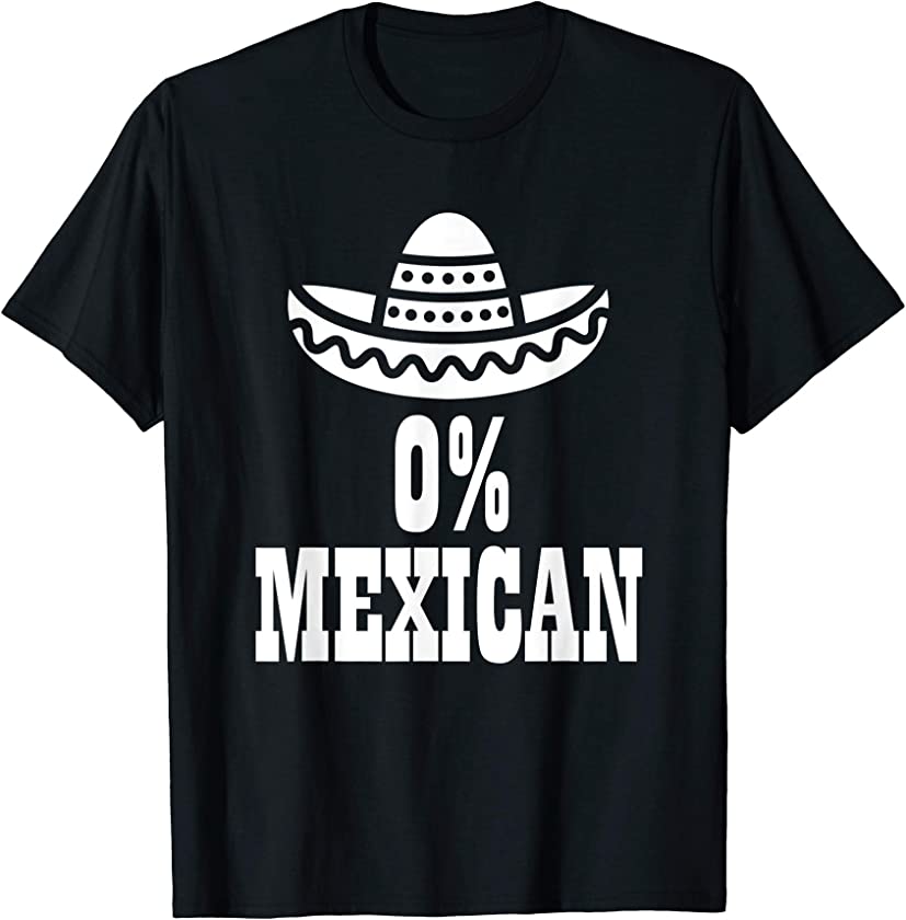 0% Mexican Cinco de Mayo Clothing Funny Cinco de Drinko T-Shirt