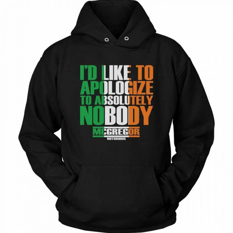 Absolutely Nobody Conor Mcgregor Ufc Fight Night Unisex Hoodie