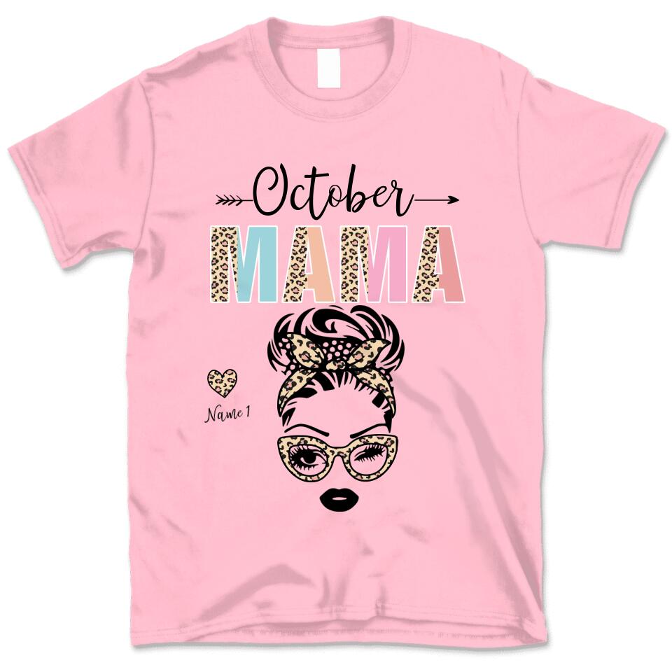 (Up To 4 Kids) October Mama Gift For Mom Messy Bun Black Queen Birthday Gift Custom Name & Month Personalized Mother’S Day Shirt