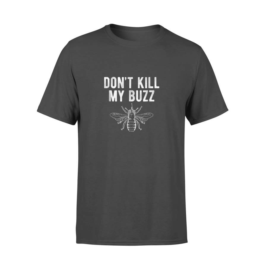 YOLOstuff Dont Kill My Buzz Vintage Save The Bees – Standard T-shirt