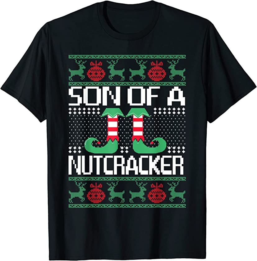 Son Of A Nutcracker UGLY Christmas Family Matching Gifts T-Shirt