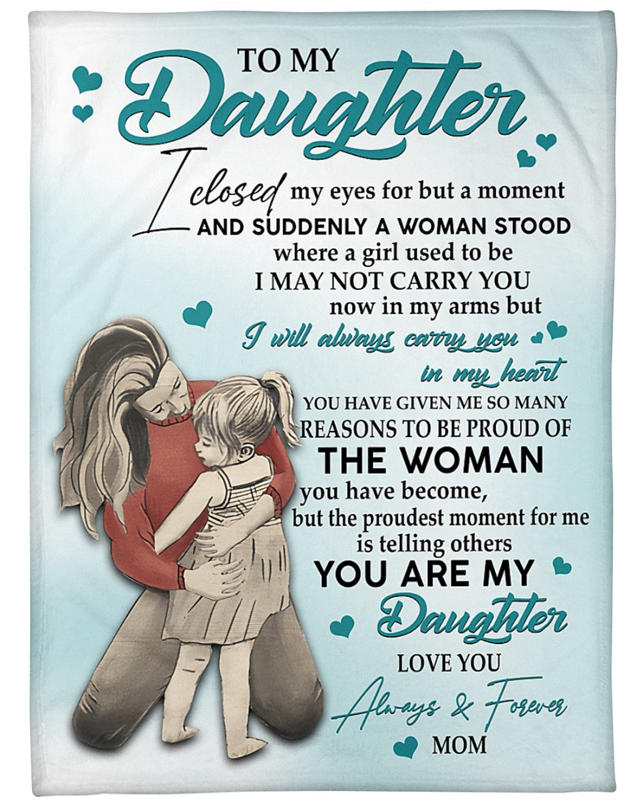 You Are My Daughter Fleece Blanket – Lovely Gift For Daughter From Mom Birthday Gift Home Decor Bedding Couch Sofa Soft