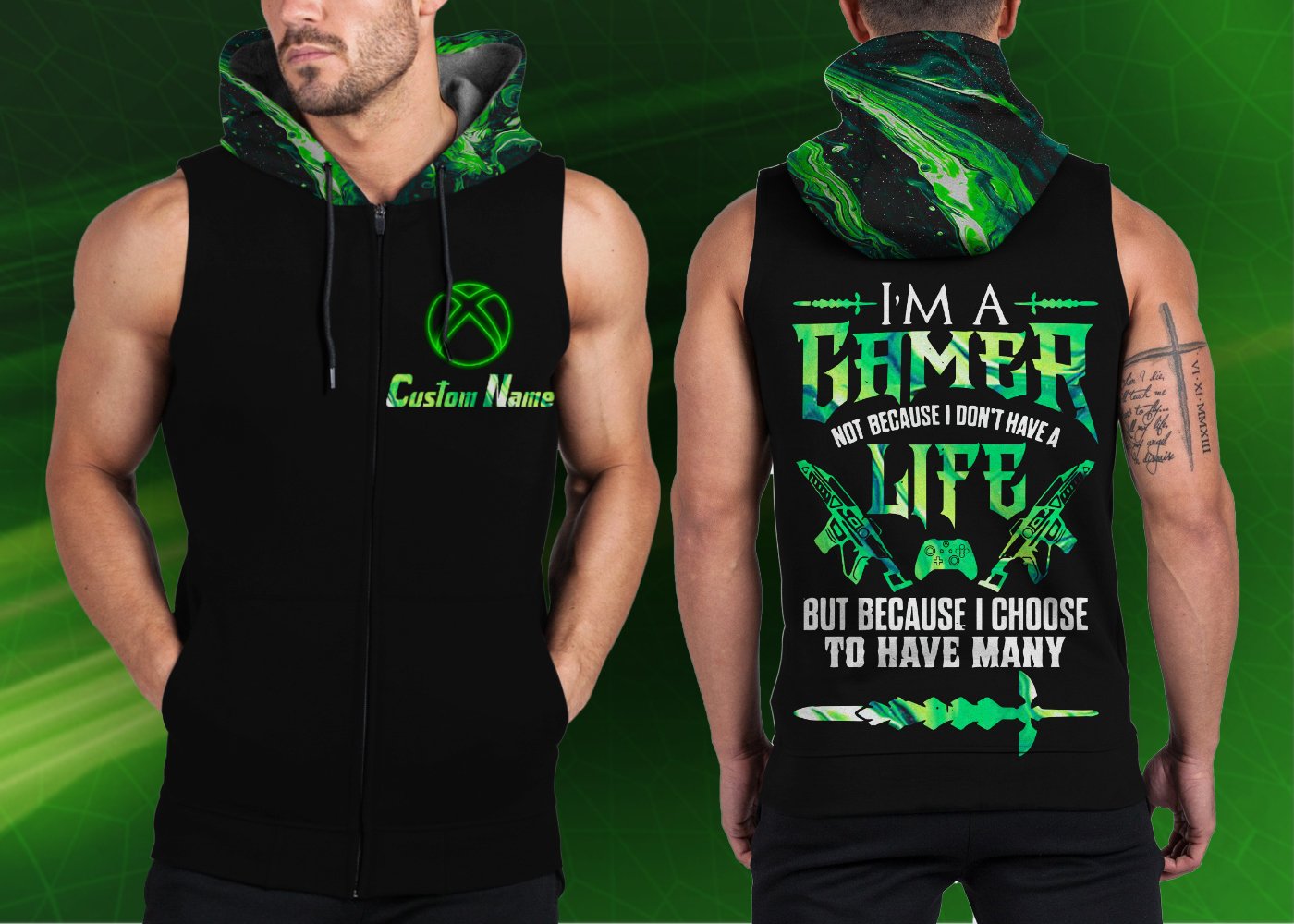 Xbox I’M A Gamer Not Because I Don’T Have Life Sleeveless Hoodie Custom Ttm