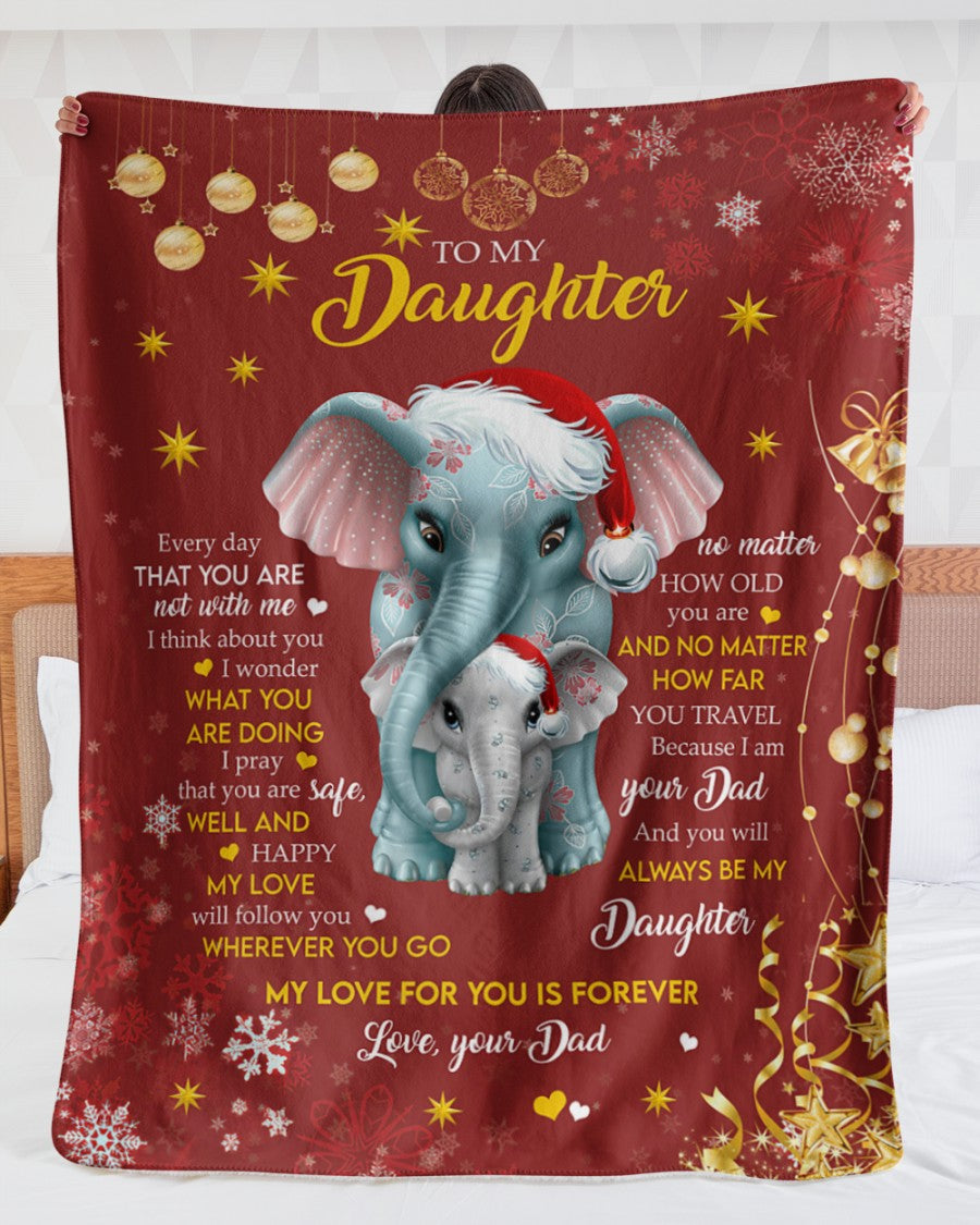 To My Daughter My Love For You Is Forever Elephant Red Christmas Blanket Gift For Daughter From Dad Birthday Gift Home Decor Bedding Couch Sofa Soft And Comfy Cozy