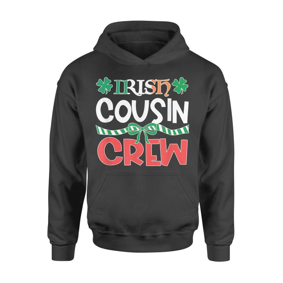 Irish Cousin Crew Christmas Holiday Family Pictures T-Shirt – Standard Hoodie