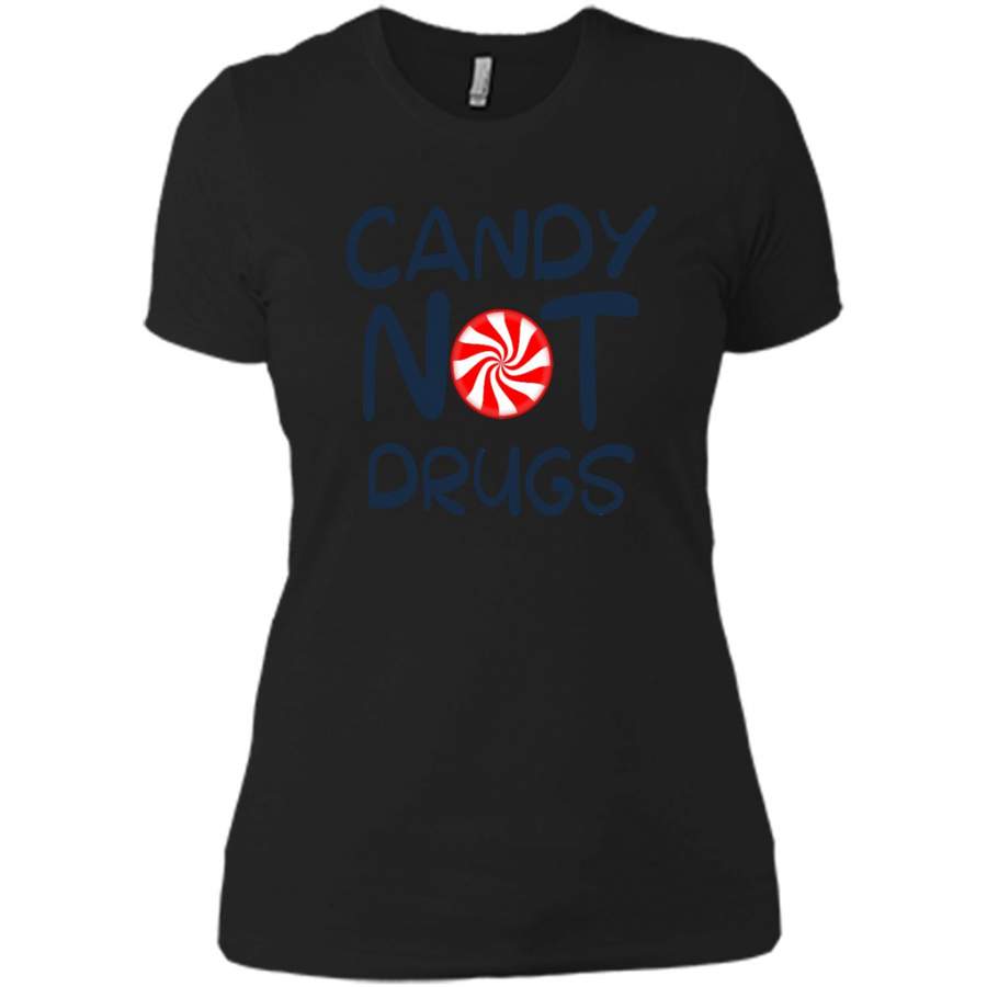 Candy Not Drugs – District Made Ladies Shirt