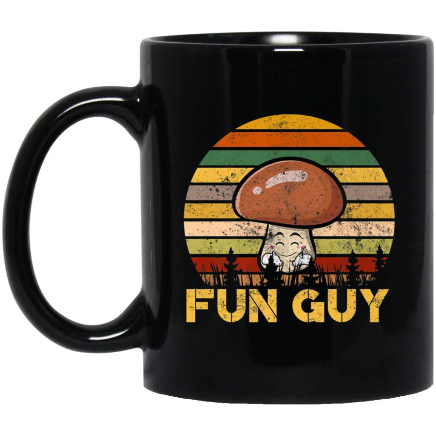 Fun Guy Mushroom Vintage Retro Funny Mushroom Gifts 11 oz 15 oz Black Mug