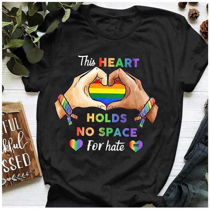 Lgbt Pride This Heart Holds No Space For Hate Heart Shape Standard Women’s T-shirt