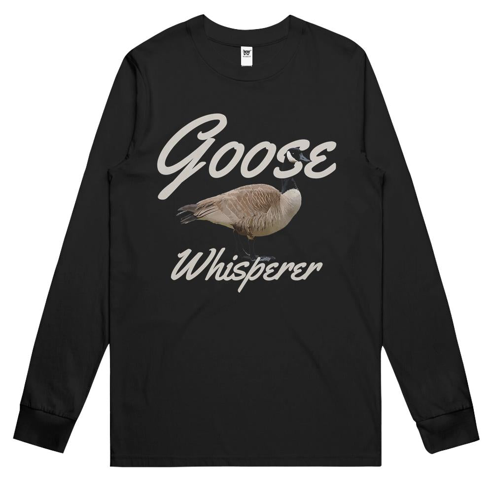 Goose Whisperer Geese Farm Farmer Hunting Hunter Funny Gift Long Sleeve T Shirts