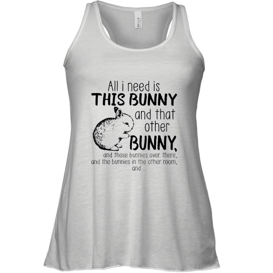 All i need is this bunny and that other bunny shirt Racerback Tank