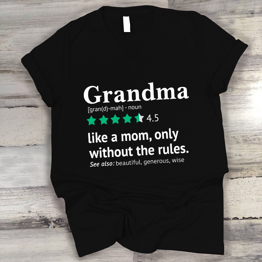 Grandma Definition, Like A Mom Only Without The Rules V-Neck