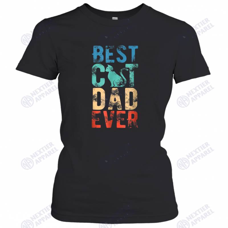 Mens Best Cat Dad Ever Funny Cute Love Kitten Gift Women’s T-Shirt