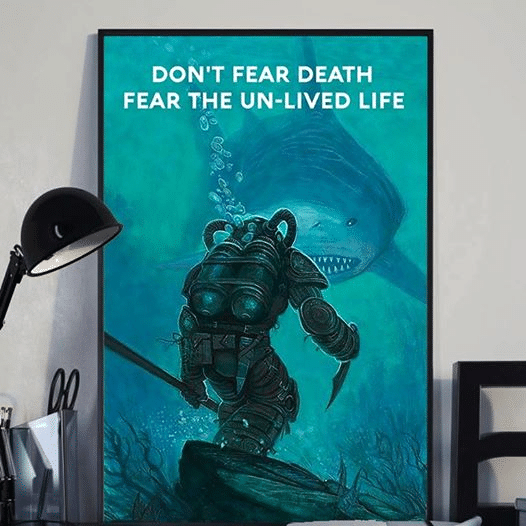 Shark Hunter Don’T Fear Death Fear The Unlived Life Home Living Room Wall Decor Vertical Poster Canvas