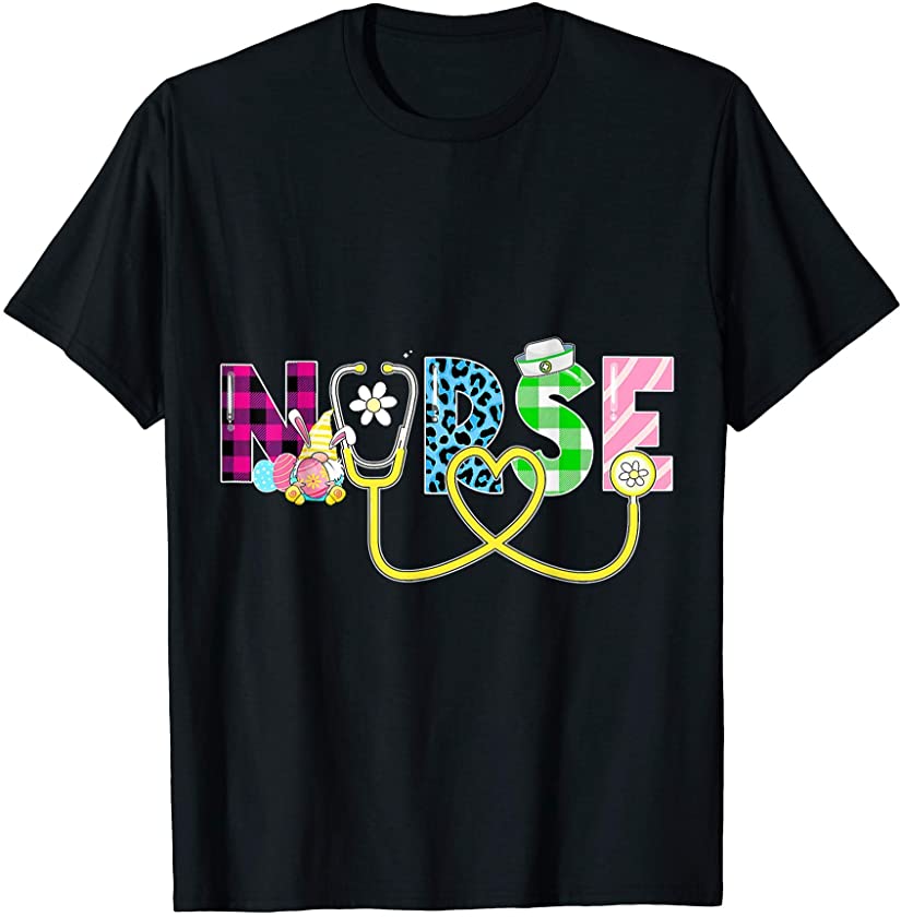 Cute Colorful Nurse Bunny Eggs Stethoscope Happy Easter Day T-Shirt