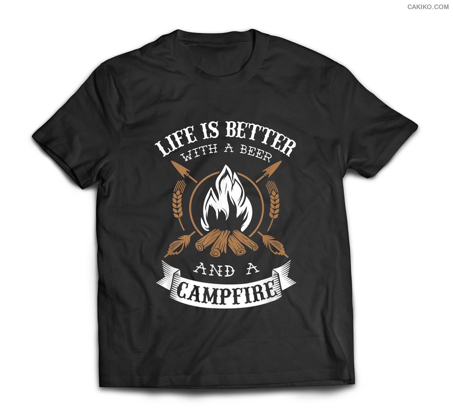 Life Is Better With A Beer And A Campfire – Camping T-Shirt
