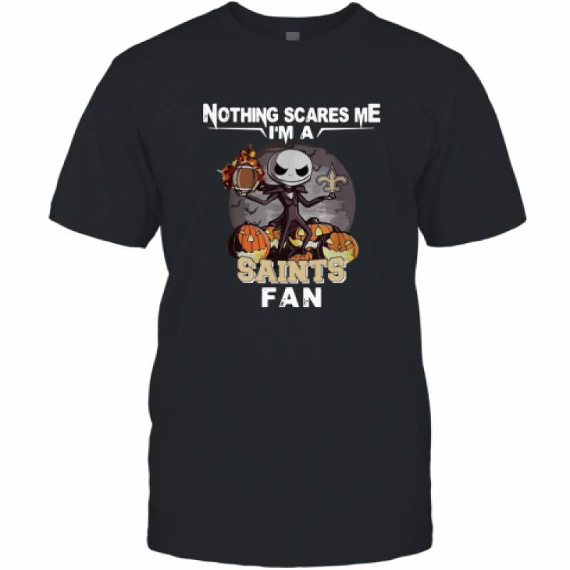 Jack Skellington nothing scares me I’m a New Orleans Saints fan shirt T-Shirt