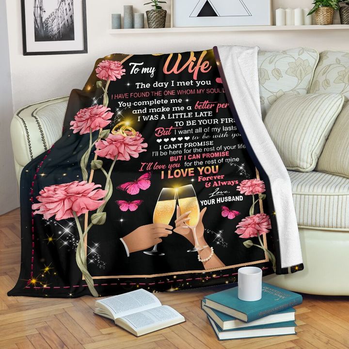 To My Wife I Want All Of My Lasts To Be With You Fleece Blanket Gift For Family, Birthday, Wife, Husband To Wife Gift Home Decor Bedding Couch Sofa Soft And Comfv