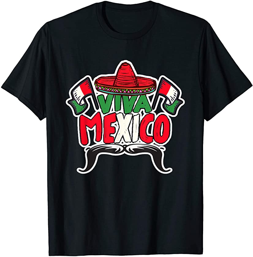 Viva Mexico – Mexican Independence Day 2019 T-Shirt