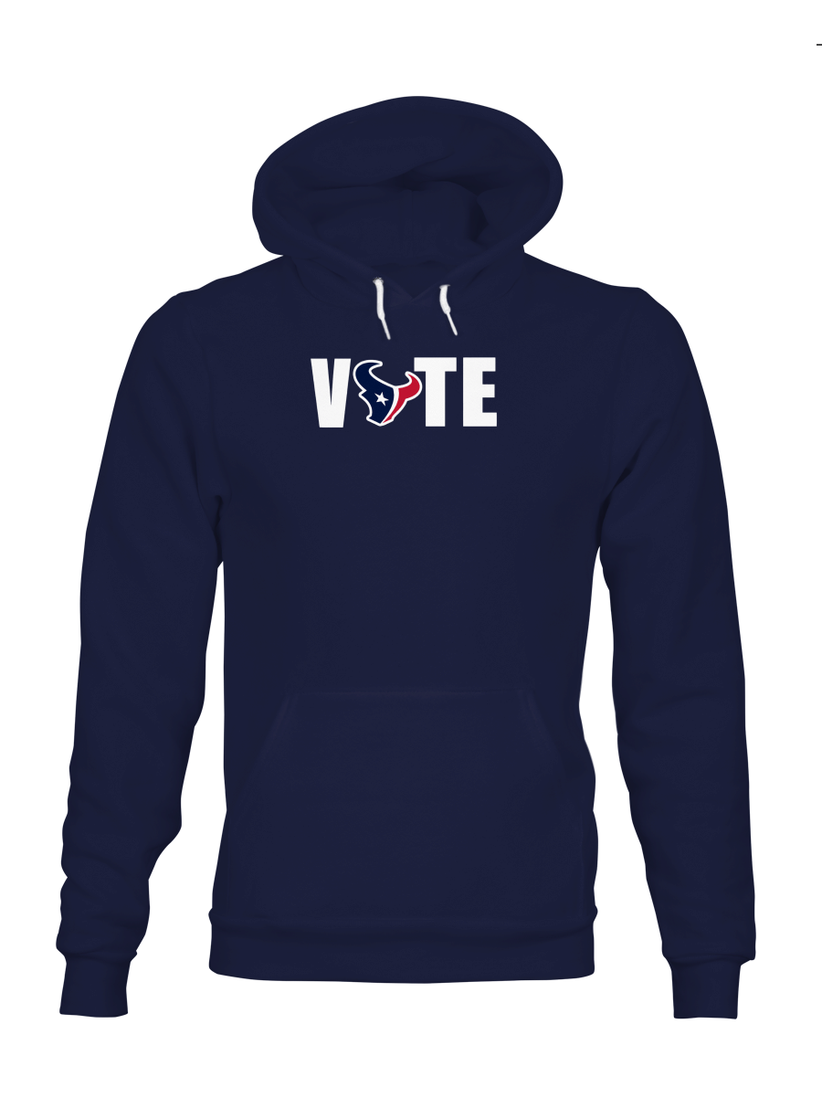 Vote Houston Texans Hoodie