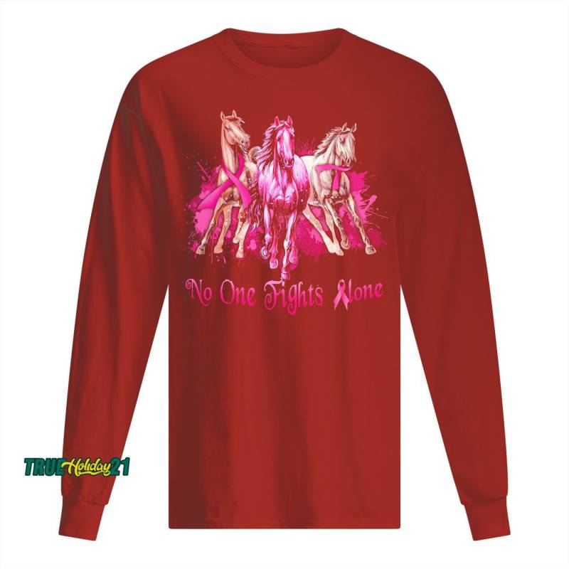 Breast Cancer Horses No One Fights Alone Men’s Long Sleeved T-Shirt