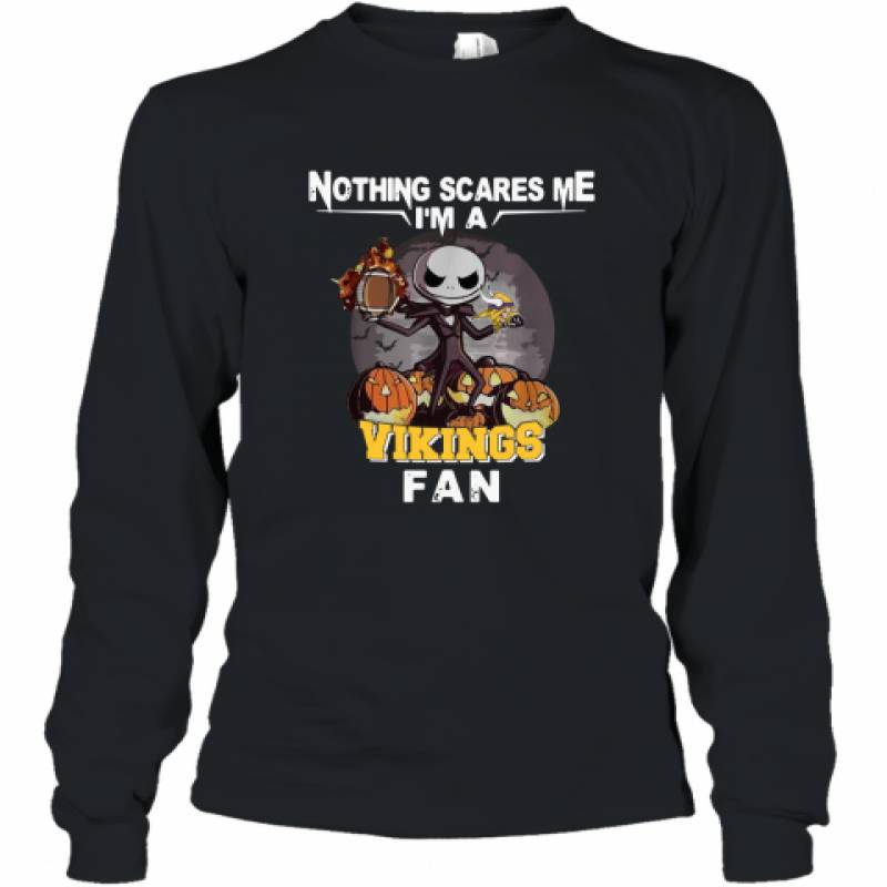 Jack Skellington nothing scares me I’m a Minnesota Vikings fan shirt Long Sleeve T-Shirt