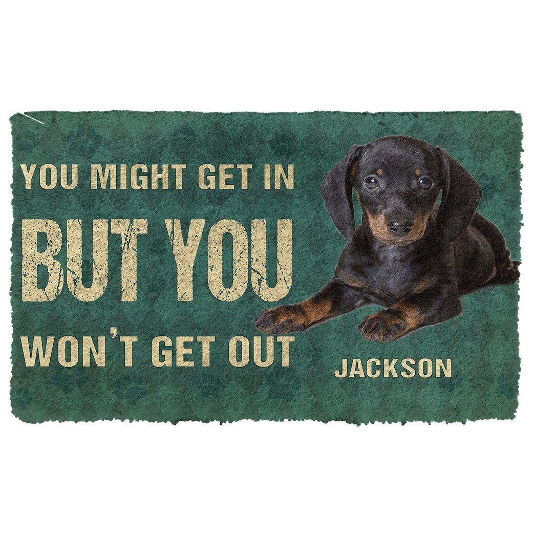 Gearhumans 3D You Might Get In But You Wont Get Out Dachshunds Dog Doormat