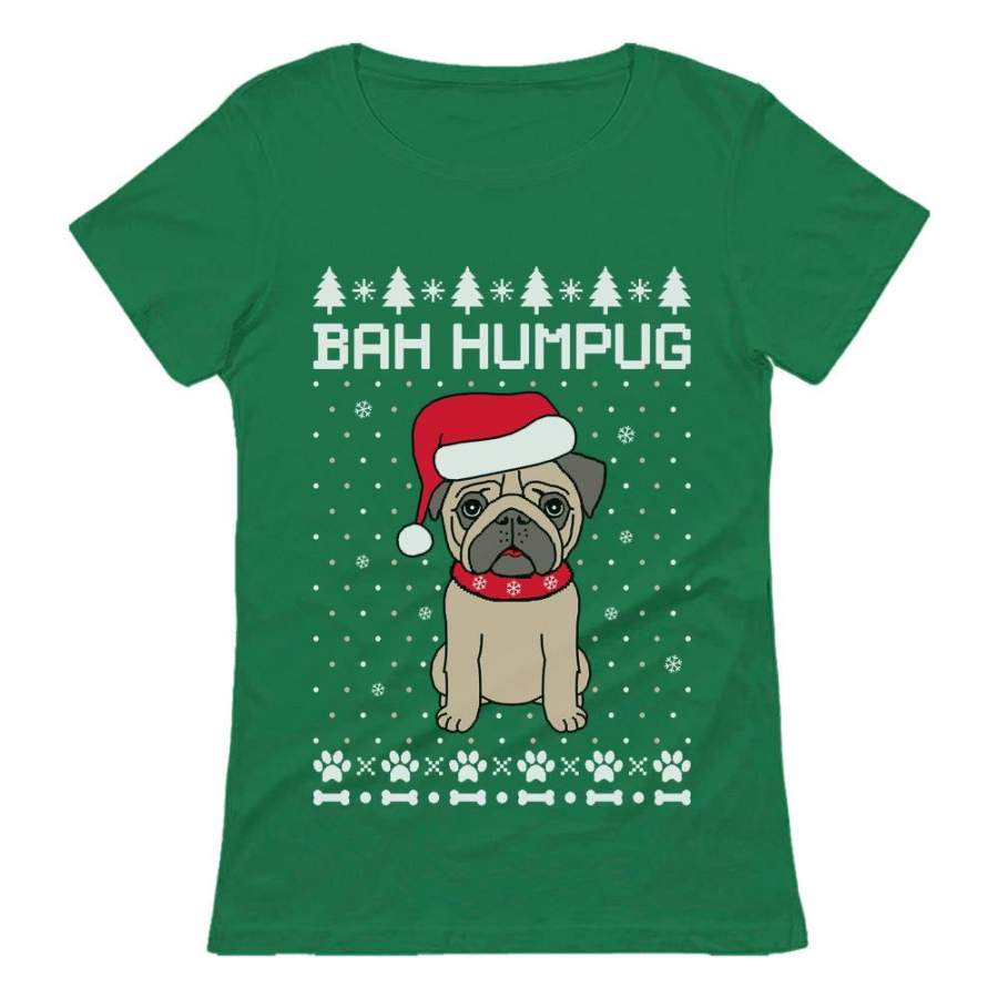 Bah Humpug Funny Ugly Christmas Puppy Pug Dog Women T-Shirt