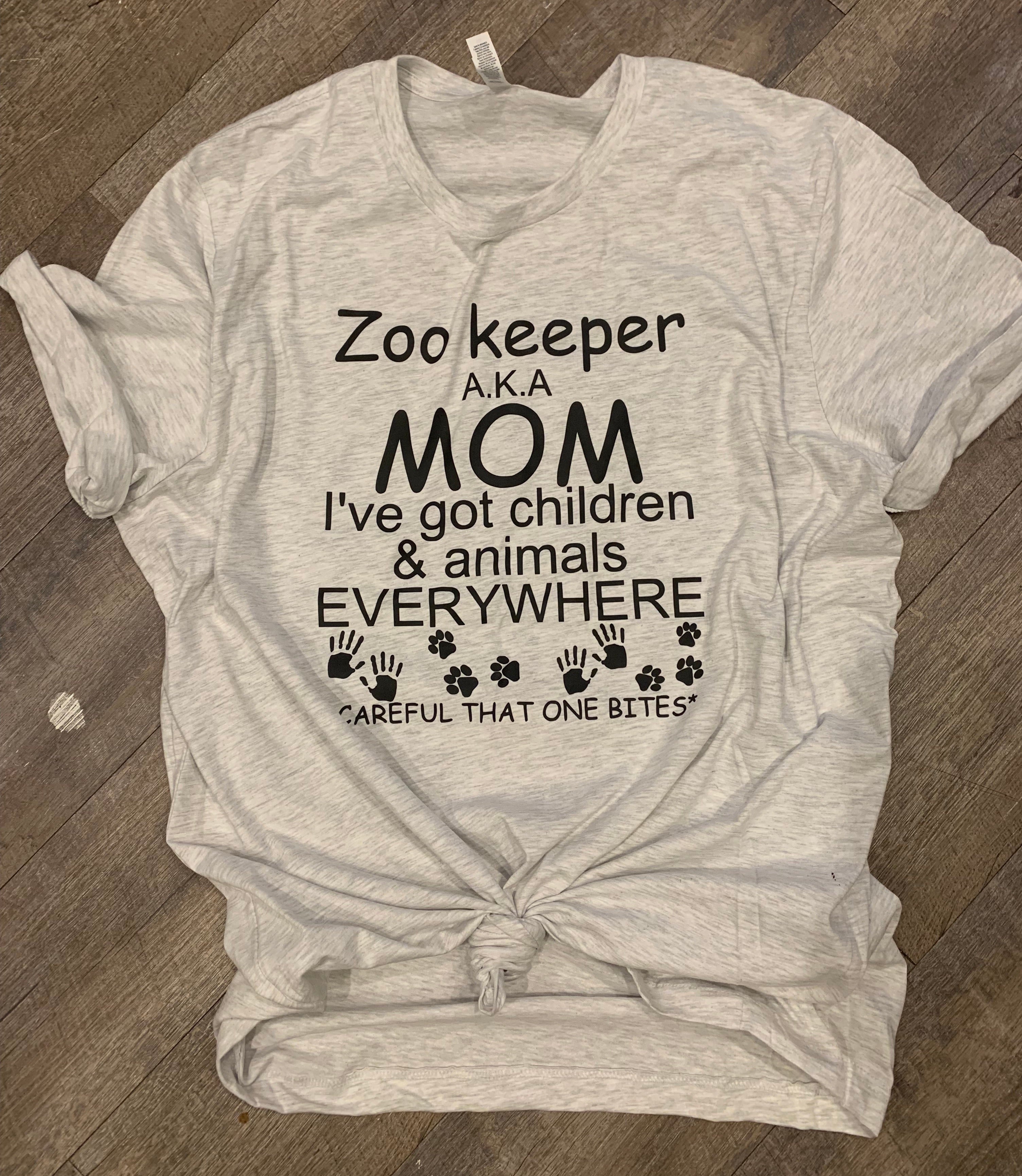 Zoo Keeper Aka Mom I’Ve Got Children And Animals Everywhere Careful That One Bites Funny Graphic Tee Long Sleeve Crew Or Hoodie