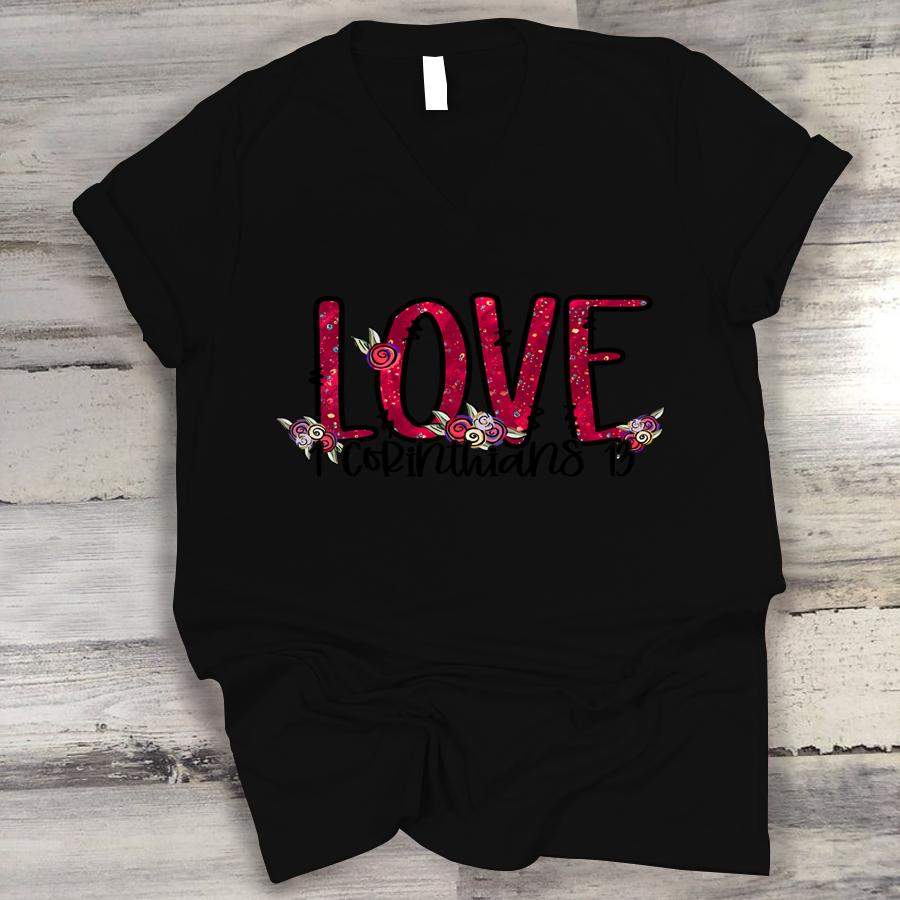 Love 1 Corinthians 13 Valentines Day Shirt, Valentine's Day Shirt, Valentines day Floral Shirt Watercolor flowers - Teeshirtsummer X Valentine's Day